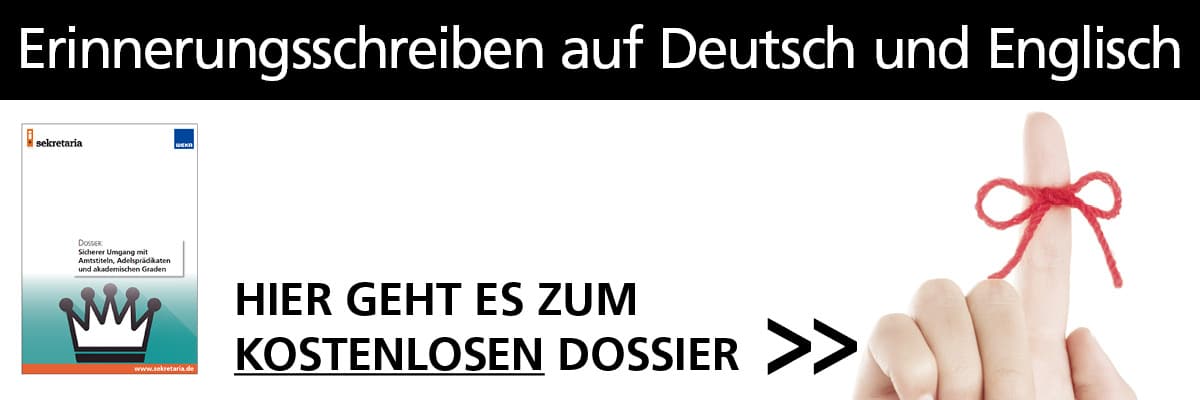 Dossier: Erinnerungsschreiben auf Deutsch und Englisch